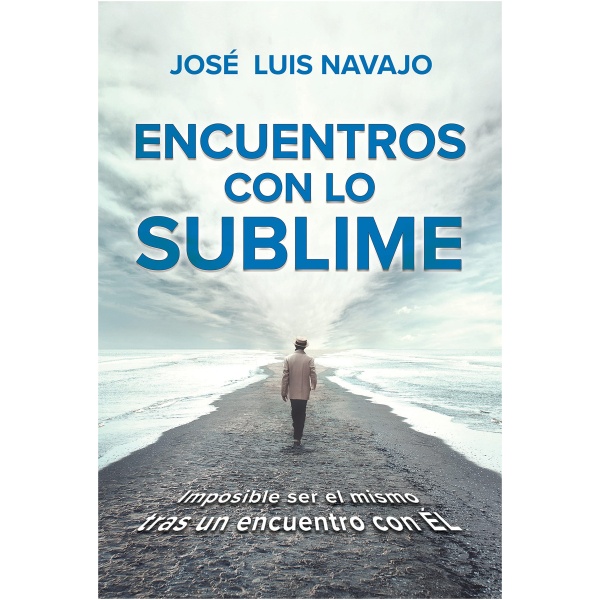 Encuentros con lo Sublime