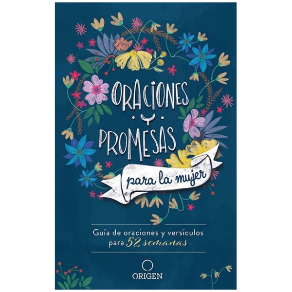 Oraciones Y Promesas Para La Mujer