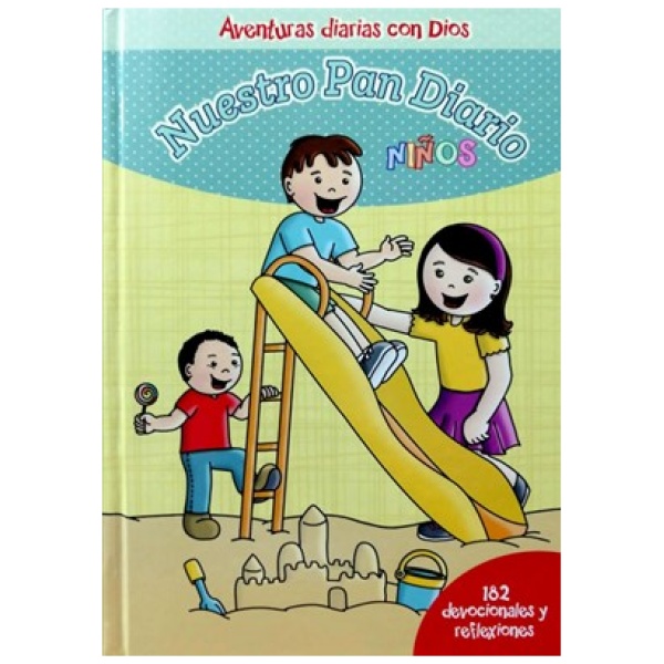Nuestro Pan Diario Niños 2021: Aventuras Diarias con Dios