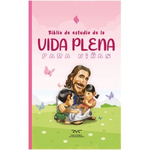 Biblia RVC de Estudio De La Vida Plena Para Niñas