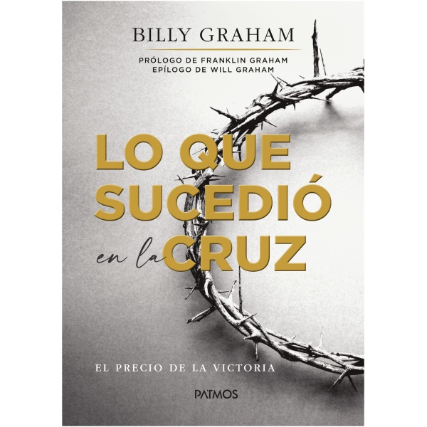 Lo Que Sucedió En La Cruz