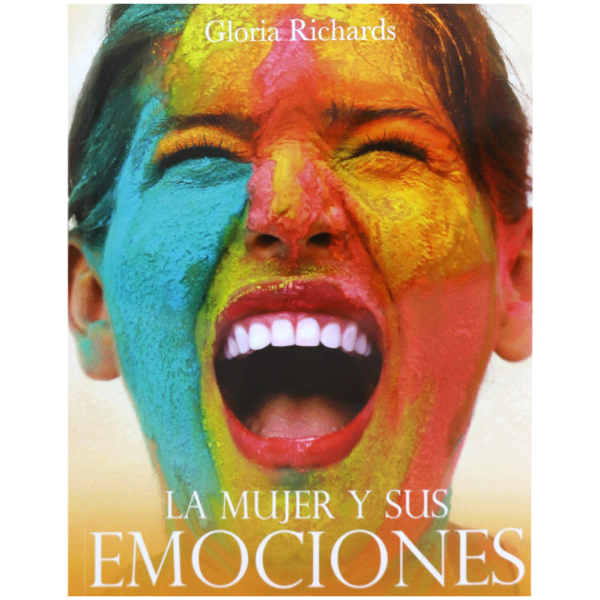 La mujer y sus emociones