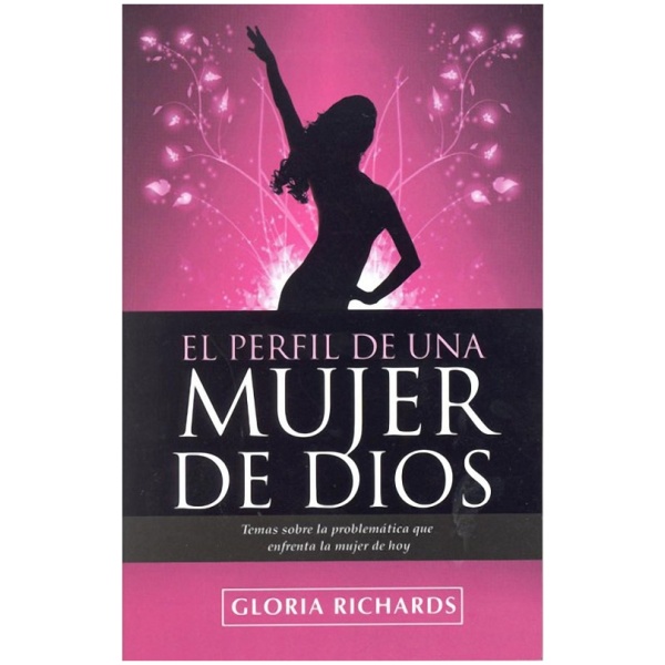 El Perfil de una Mujer de Dios