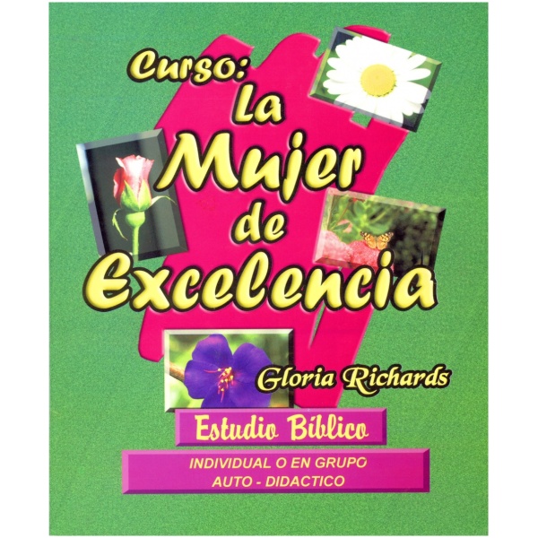 Curso: La Mujer De Excelencia