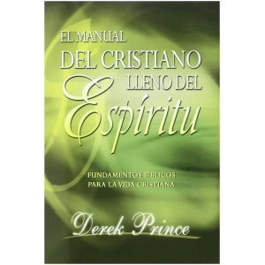 Manual Del Cristiano Lleno Del Espíritu Santo