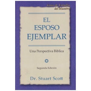 Esposo Ejemplar: Guía de Estudio para el Maestro