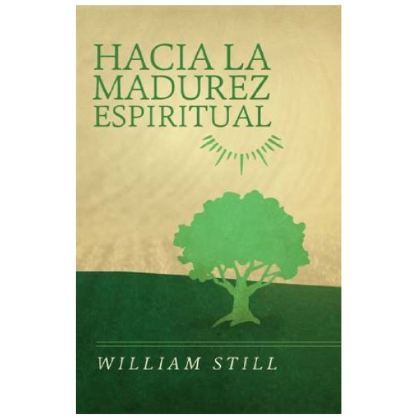 Hacia la Madurez Espiritual