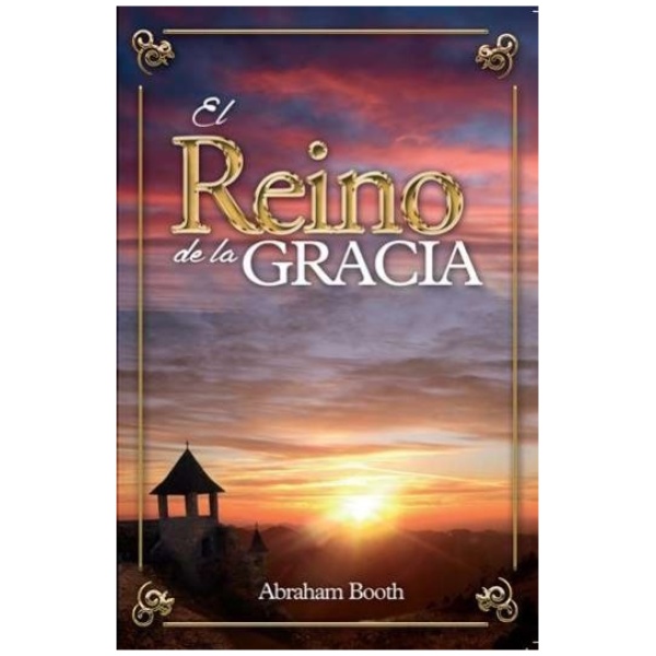 El Reino de la Gracia
