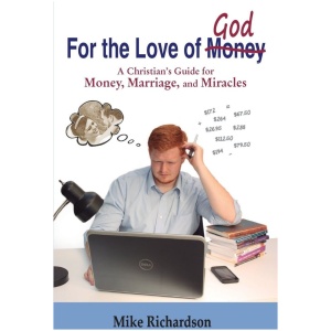 Por el amor al dinero a Dios