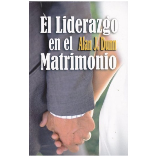 Liderazgo En El Matrimonio