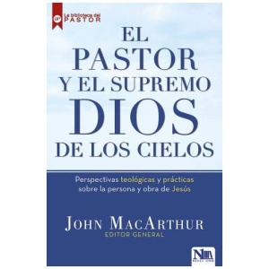 El Pastor Y El Supremo Dios De Los Cielos