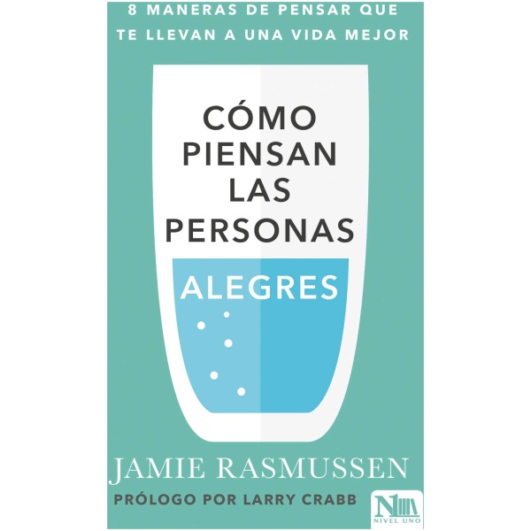 Cómo Piensan Las Personas Alegres