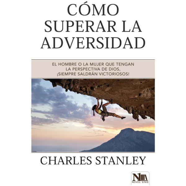 Cómo superar la adversidad
