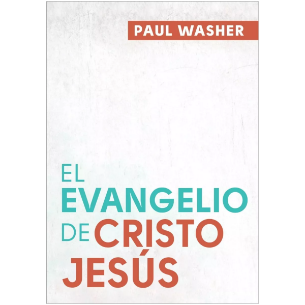 El Evangelio De Cristo Jesús