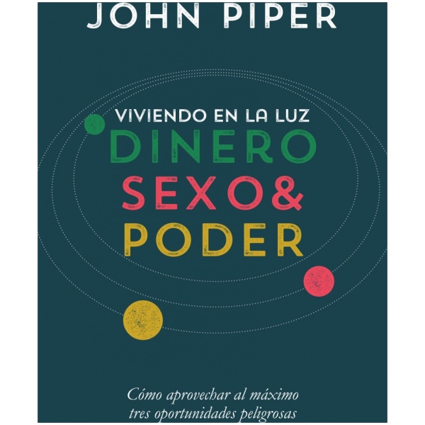 Viviendo en la Luz: Dinero, Sexo y Poder