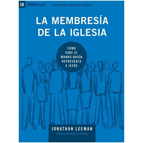 La membresía de la iglesia
