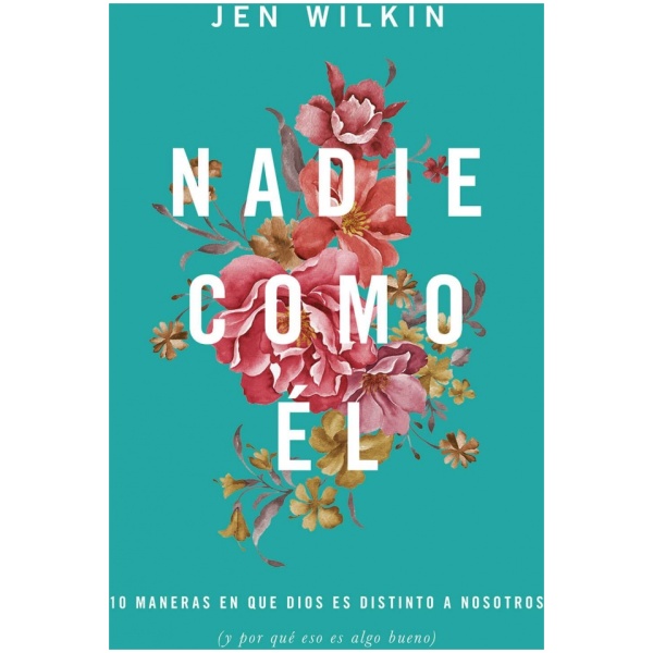Nadie como Él