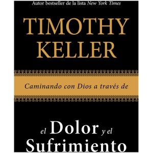Caminando con Dios a través del dolor y del sufrimiento