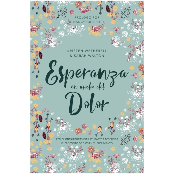 Esperanza en medio del dolor