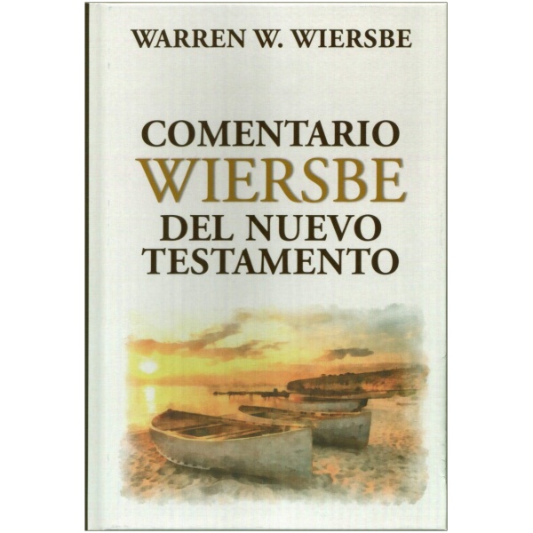 Comentario Wiersbe del Nuevo Testamento
