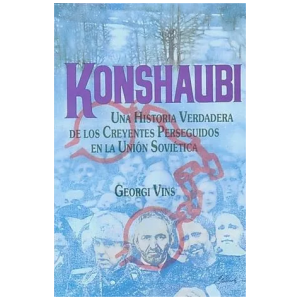 Konshaubi: Una Historia Verdadera De Los Creyentes...