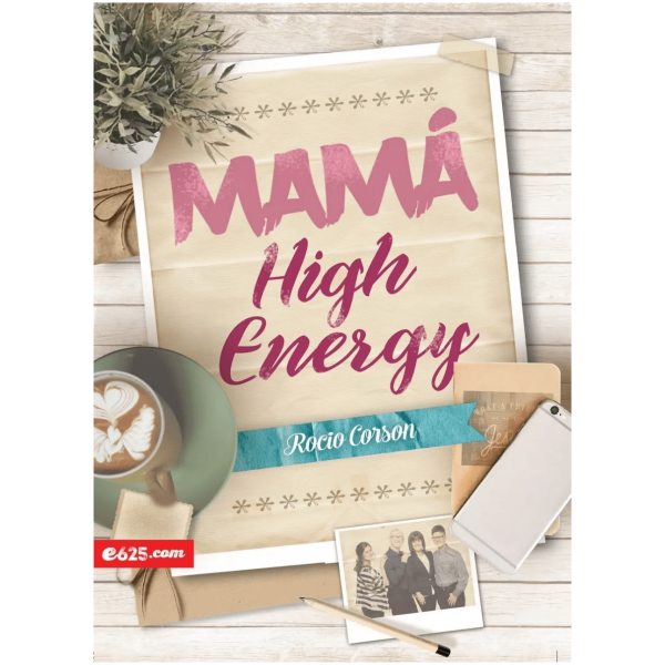 Mamá High Energy
