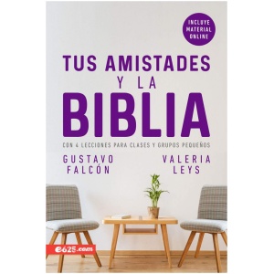 Las Amistades y la Biblia