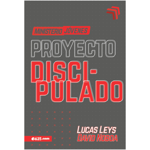 Proyecto Discipulado: Ministerio de Jóvenes