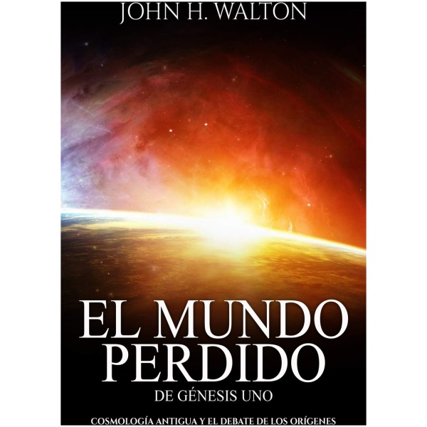 El Mundo Perdido De Génesis Uno