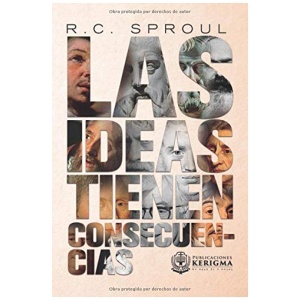 Las Ideas Tienen Consecuencias