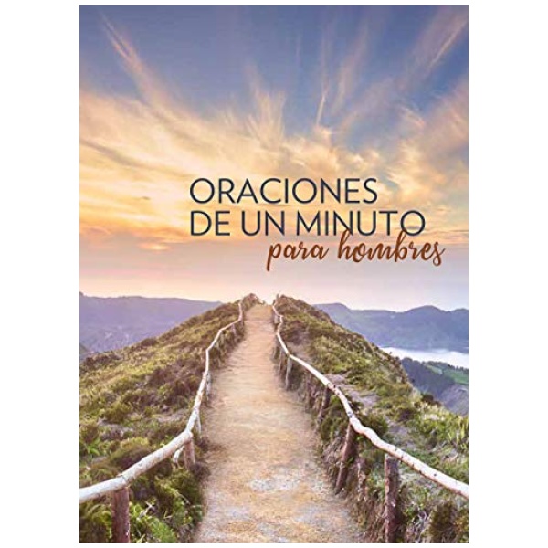 Oraciones de Un Minuto Para Hombres