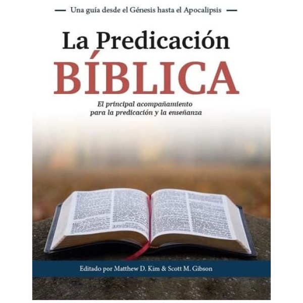 La Predicación Bíblica