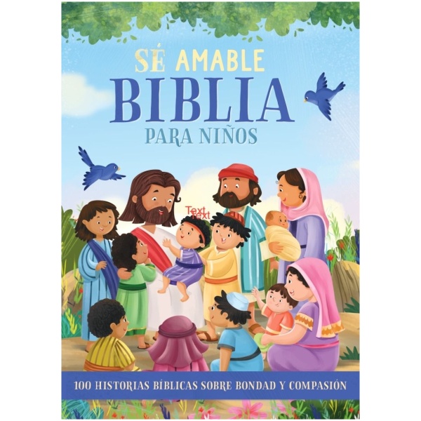 Biblia Para Niños Sé Amable