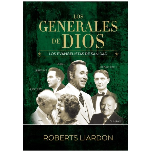 Los Generales De Dios IV