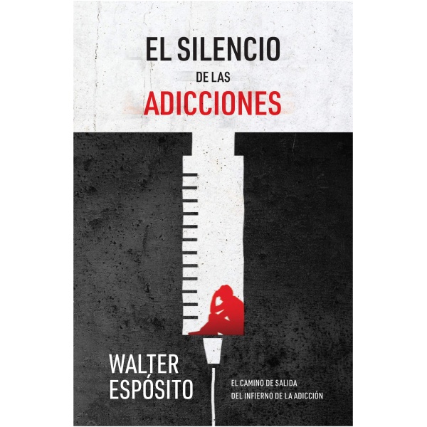 El Silencio De Las Adicciones