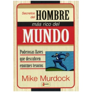Secretos del hombre más rico del mundo