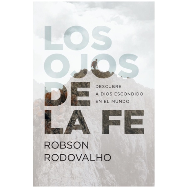 Los Ojos De La Fe