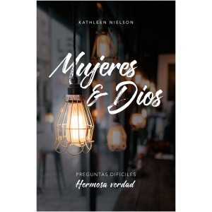 Mujeres y Dios: Preguntas Difíciles