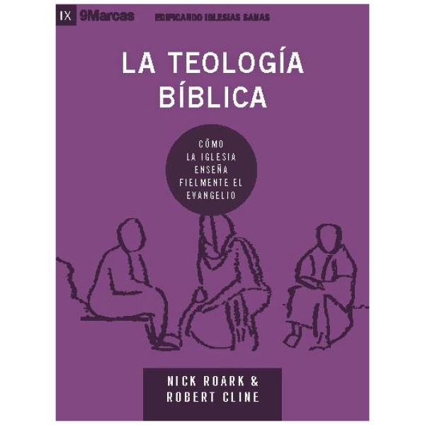 Teología bíblica - Serie 9 Marcas
