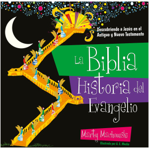 La Biblia Historia Del Evangelio
