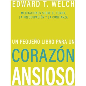 Un Pequeño Libro Para un Corazón Ansioso
