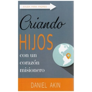 Criando Hijos Con Un Corazón Misionero