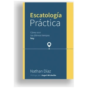 Escatología Práctica