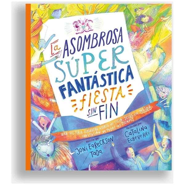 La Asombrosa Súper Fantástica Fiesta Sin Fin