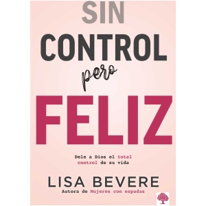 Sin Control Pero Feliz