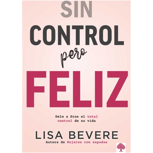 Sin Control Pero Feliz
