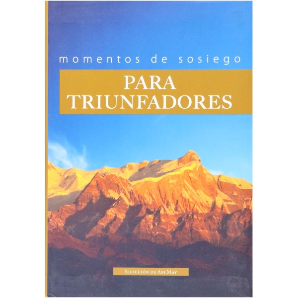 Momentos de Sosiego Para Triunfadores
