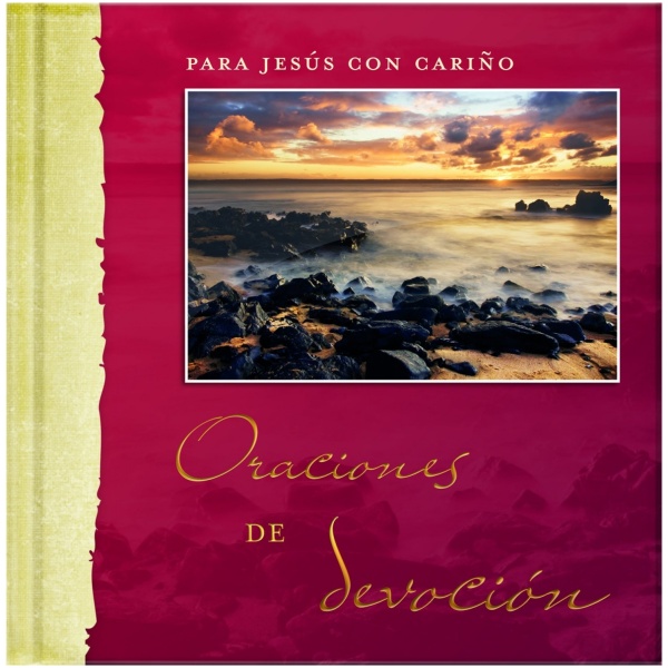 Para Jesús con cariño, Oraciones de devoción