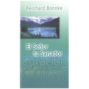 El Señor Tu Sanador