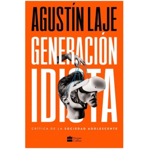 Generación Idiota